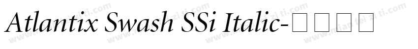 Atlantix Swash SSi Italic字体转换